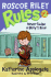 Roscoe Riley Rules #2: Never Swipe a Bully's Bear (Roscoe Riley Rules (Quality))