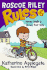 Roscoe Riley Rules #6: Never Walk in Shoes That Talk