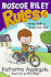 Roscoe Riley Rules #6: Never Walk in Shoes That Talk
