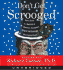 Don't Get Scrooged Cd: How to Thrive in a World Full of Obnoxious, Incompetent, Arrogant, and Downright Mean-Spirited People