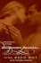 Dangerous Passion (the Dangerous Trilogy)