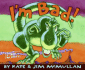 I'M Bad! (Kate and Jim McMullan)