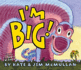 I'M Big! (Kate and Jim McMullan)