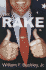 The Rake: a Novel