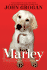Marley: a Dog Like No Other (a Special Adaptation for Young Readers)