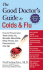 The Good Doctor's Guide to Colds and Flu