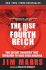 The Rise of the Fourth Reich: the Secret Societies That Threaten to Take Over America