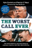 The Worst Call Ever! : the Most Infamous Calls Ever Blown By Referees, Umpires, and Other Blind Officials-a Fascinating History of Mistakes Across All Sports