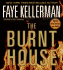 The Burnt House (Peter Decker & Rina Lazarus Novels) (Audio Cd)
