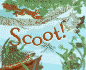 Scoot!