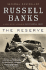 The Reserve: a Novel (P.S. )