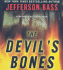 The Devil's Bones: a Novel