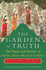 The Garden of Truth: the Vision and Promise of Sufism, Islam's Mystical Tradition