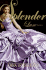 Splendor (Luxe)