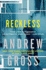 Reckless: a Novel