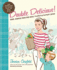 Double Delicious! : Good, Simple Food for Busy, Complicated Lives