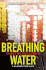 Breathing Water