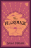 The Pilgrimage: From the Bestselling Author of the Alchemist