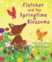 Fletcher and the Springtime Blossoms: a Springtime Book for Kids