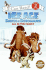 Ice Age: Dawn of the Dinosaurs: All in the Family (I Can Read Level 2)