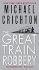 Great Train Robbery, the