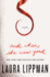 And When She Was Good: a Novel