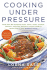 Cooking Under Pressure (20th Anniversary Edition)