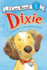 Dixie (I Can Read Level 1)