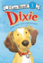 Dixie (I Can Read Level 1)