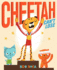Cheetah Can't Lose: a Bold Picture Book for Kids (Ages 4-8) About a Hilarious Competition of Brains Vs. Brawn