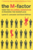 The M-Factor: How the Millennial Generation is Rocking the Workplace