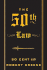 The 50th Law: Overcoming Adversity Through Fearlessness