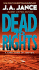 Dead to Rights (Joanna Brady Mysteries, 4)