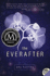 The Everafter: a Haunting Young Adult Novel About Life, Death, and Love Beyond