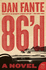 86'D: a Novel