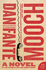 Mooch: an Unflinching Literary Novel of Addiction and Life in Los Angeles