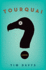 Tourquai: a Novel (Mollisan Town)