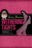 Withering Tights (Misadventures of Tallulah Casey, 1)