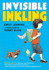 Invisible Inkling