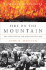 Fire on the Mountain: the True Story of the South Canyon Fire-an Award-Winning Investigation of the Deadly 1994 Disaster