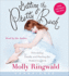 Getting the Pretty Back: Finding Yourself, the Perfect Lipstick, and More