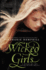Wicked Girls: a Novel of the Salem Witch Trials