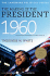 The Making of the President 1960 (Harper Perennial Political Classics)