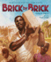 Brick By Brick