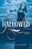 Hallowed: an Unearthly Novel