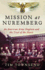 Mission at Nuremberg: an American Army Chaplain and the Trial of the Nazis