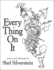 Every Thing on It