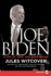 Joe Biden: a Life of Trial and Redemption
