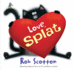Love, Splat: a Fun and Heartfelt Valentine's Day Book About a Loveable Cat, for Kids (Ages 4-8) (Splat the Cat)