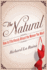 The Natural: How to Effortlessly Attract the Women You Want-a Proven System for Confidence, Charm, and Seduction